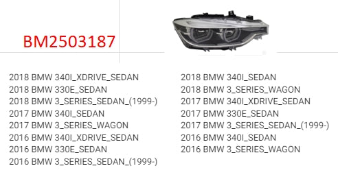 BMW 3 SERIES 2012-2018 — LED HEADLIGHT RH; SEDAN/WAGON/330E/340I/340I XDDRIVE ALL 2016-2018 ( CHECK IMAGE FOR FITMENTS) (OE 63 11 7 419 630)