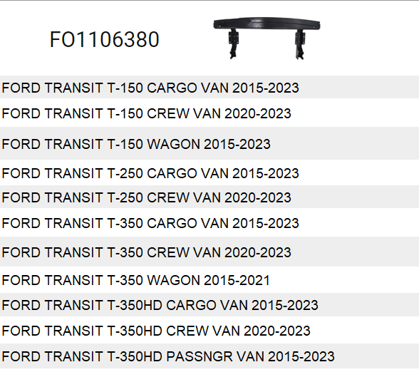 FORD TRANSIT VAN 2015-2019 — REAR RE-BAR; USE FOR 15-19 MID/HIGH ROOF & 20-21 PAINTED BUMPER; 2015-2024